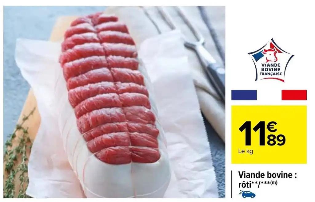 Viande bovine : rôti**/***(m)