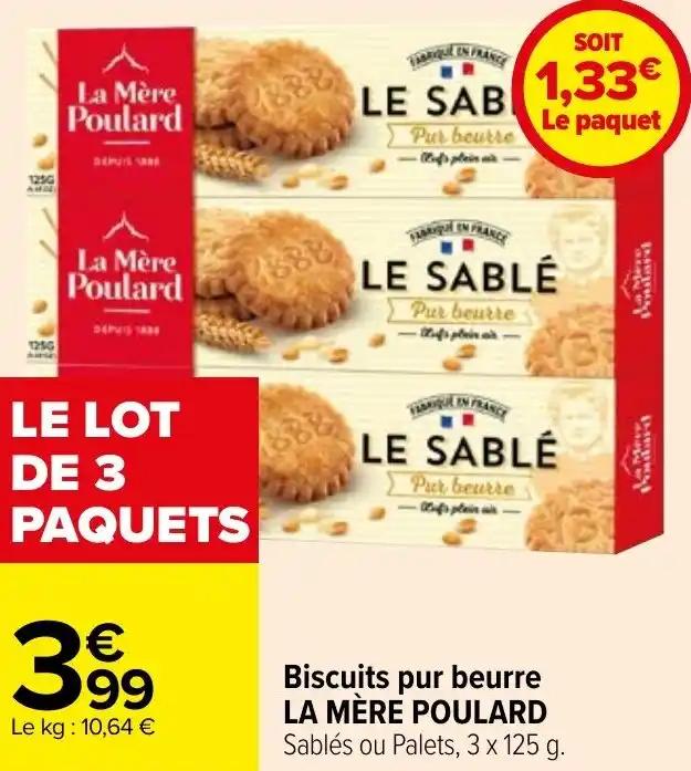 Biscuits pur beurre LA MÈRE POULARD Sablés ou Palets, 3 x 125 g.