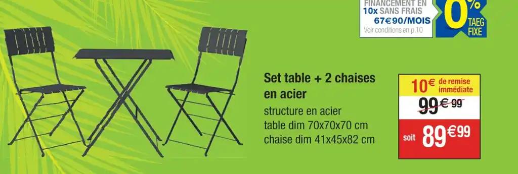 Set table + 2 chaises
