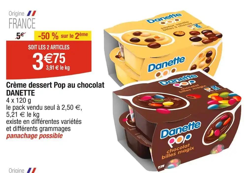 DANETTE Crème dessert Pop au chocolat