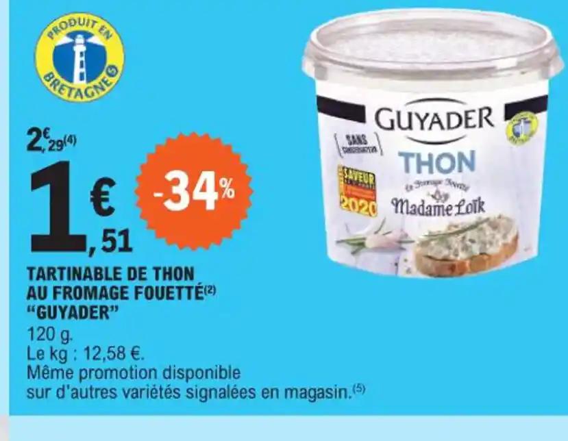 TARTINABLE DE THON AU FROMAGE FOUETTE(2) "GUYADER"