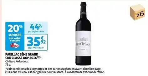 Château pédesclaux - pauillac 5éme grand cru classé aop 2016