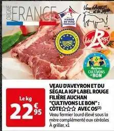 Filiere auchan cultivons le bon - veau d'aveyron et du segala igp label rouge: cote avec os