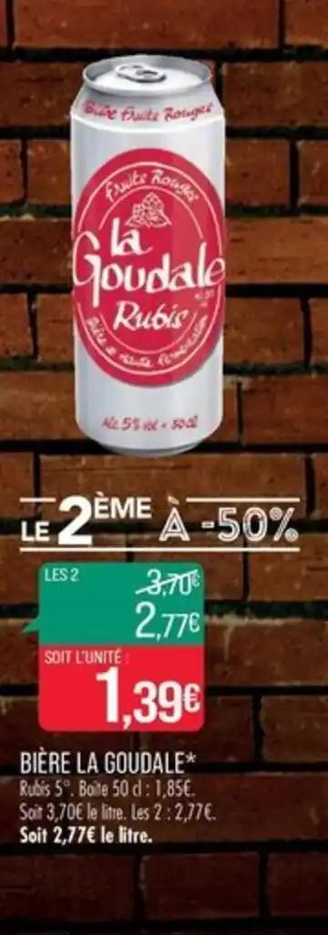 BIÈRE LA GOUDALE*