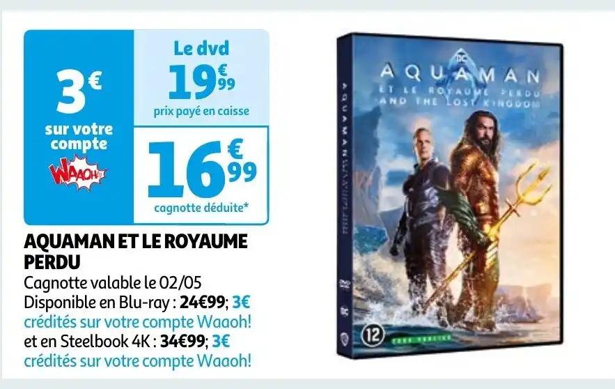 AQUAMAN ET LE ROYAUME