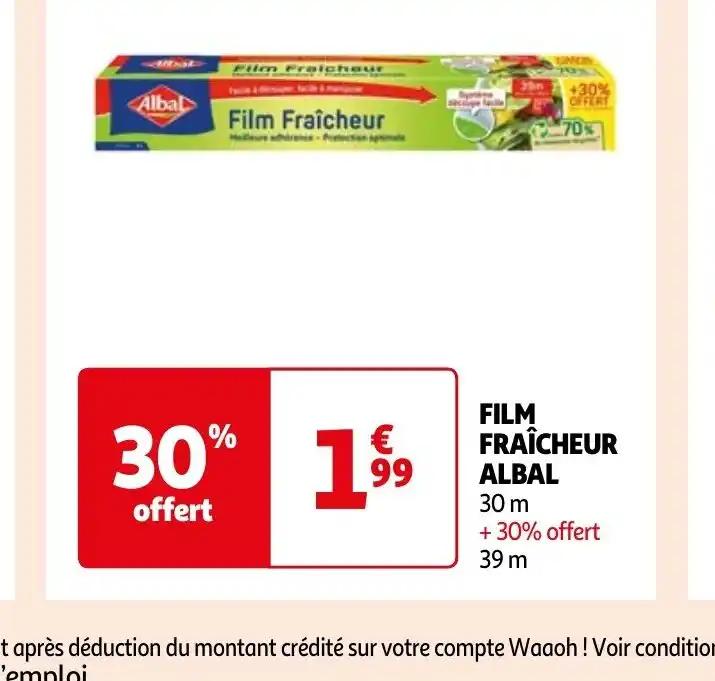 FILM FRAÎCHEUR ALBAL