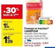 Carrefour - fromage en tranches