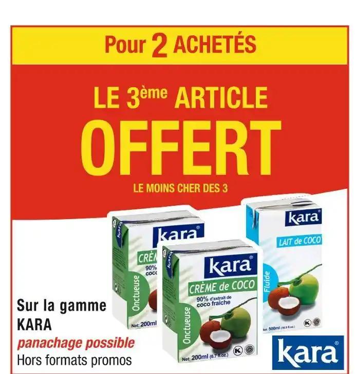 KARA Pour 2 ACHETÉS LE 3ème ARTICLE OFFERT Sur la gamme KARA
