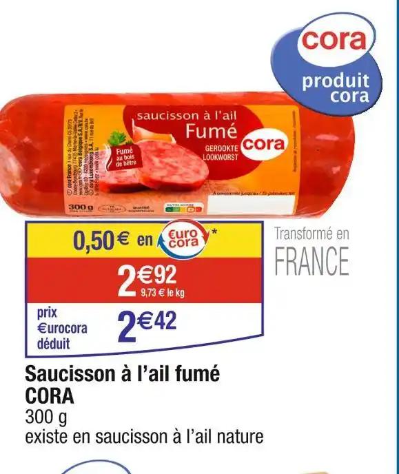 CORA Saucisson à l’ail fumé