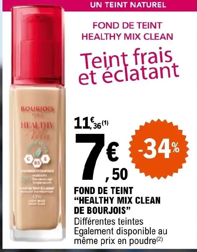FOND DE TEINT "HEALTHY MIX CLEAN DE BOURJOIS❞