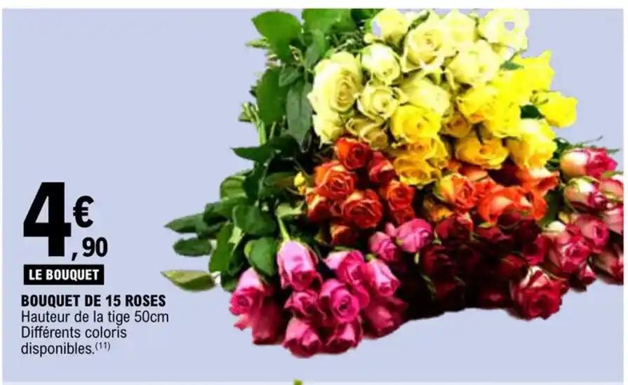 BOUQUET DE 15 ROSES Hauteur de la tige 50cm Différents coloris disponibles.(11)