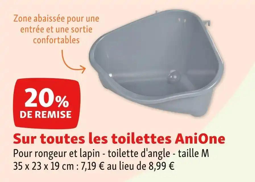 AniOne 20% DE REMISE Sur toutes les toilettes AniOne