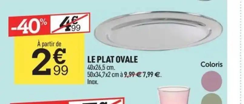 LE PLAT OVALE