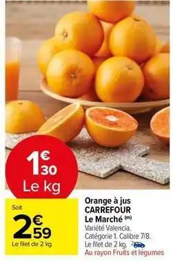 Carrefour - oranges a jus