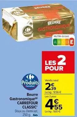 Carrefour - beurre gastronomique classic