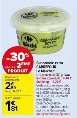 Carrefour - guacamole extra le marché