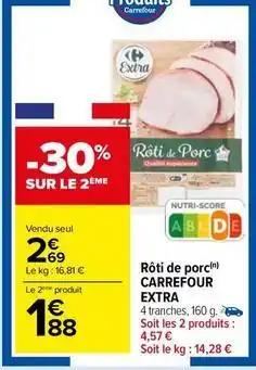 Carrefour - rôti de porc