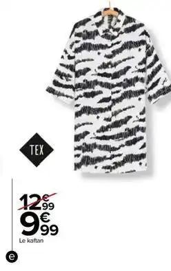 Tex - le kaftan