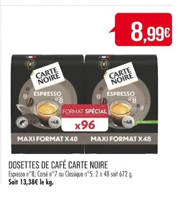 DOSETTES DE CAFÉ CARTE NOIRE