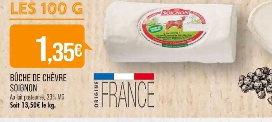 Promotion Exclusives de De chèvre soignon : Découvrez l'Offre incontournable