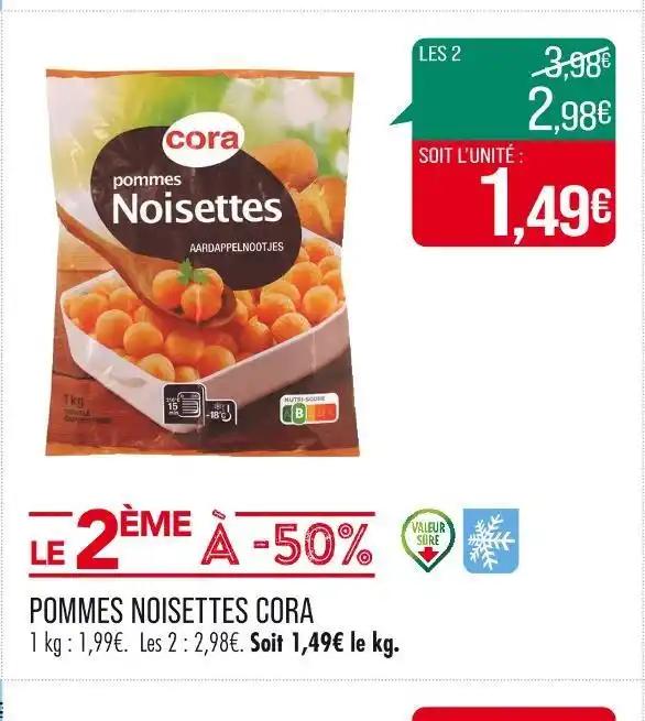 CORA POMMES NOISETTES