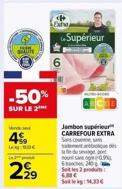 Carrefour - jambon supérieur extra