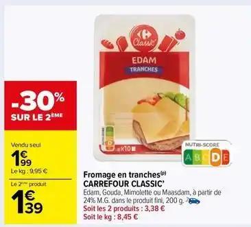 Carrefour - fromage en tranches classic