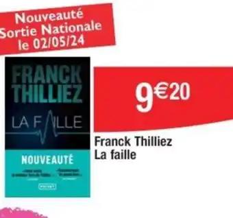 Franck Thilliez La faille