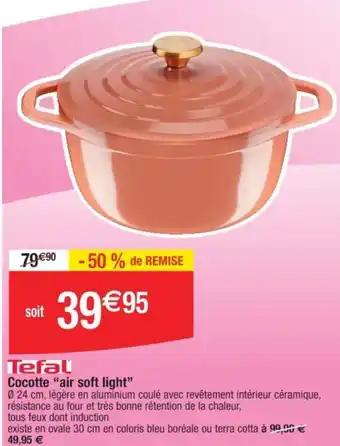 Cocotte "air soft light"