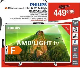 PHILIPS Téléviseur smart tv led 4k 50’’ Ambilight réf. 50PUS8108/12