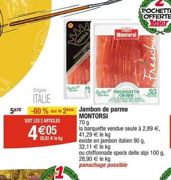 MONTORSI Jambon de parme