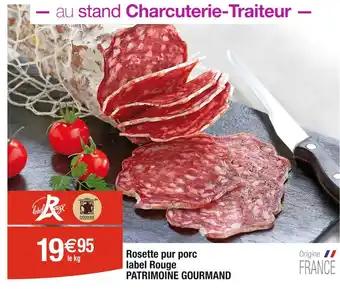 PATRIMOINE GOURMAND Rosette pur porc label Rouge