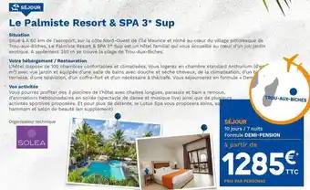 Le palmiste resort & spa 3* sup