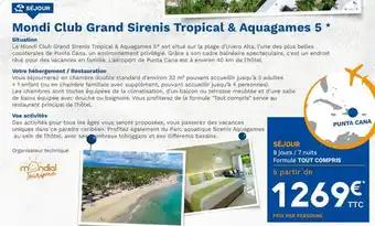 Mondi club grand sirenis tropical & aquagames 5