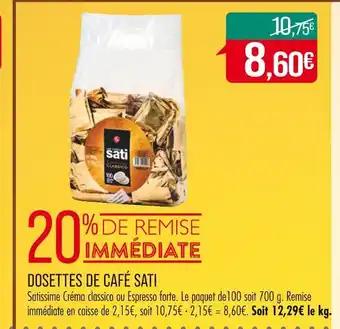 SATI DOSETTES DE CAFÉ