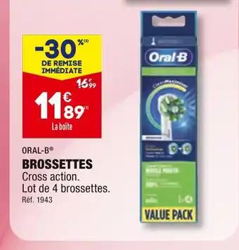 ORAL-B BROSSETTES