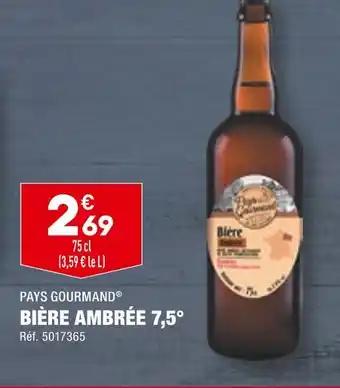 PAYS GOURMAND BIÈRE AMBRÉE 7,5°