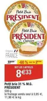 Président - petit brie 31 % m.g