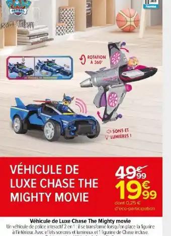 Véhicule de Luxe Chase The Mighty movie