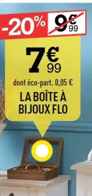 LA BOÎTE À BIJOUX FLO