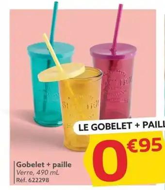 Gobelet + paille