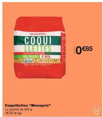 Monoprix Coquillettes