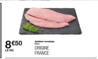 Jambon escalope
