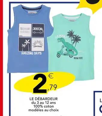 LE DÉBARDEUR