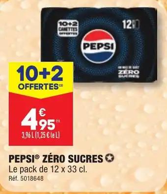 PEPSI® ZÉRO SUCRES ✪