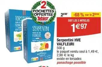 Serpentini HVE VALFLEURI