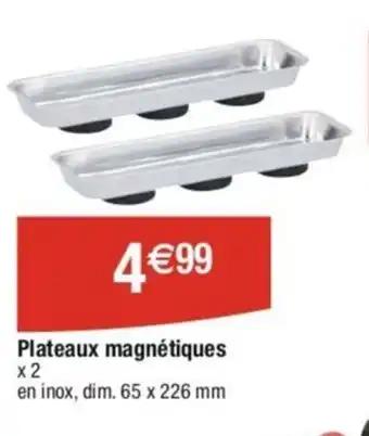 Plateaux magnétiques