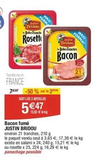 Bacon fumé JUSTIN BRIDOU