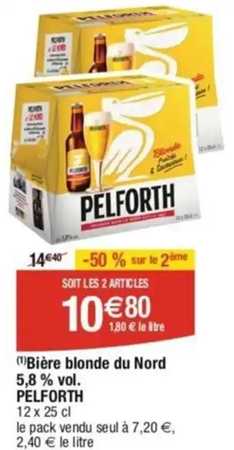 (1)Bière blonde du Nord 5,8% vol. PELFORTH
