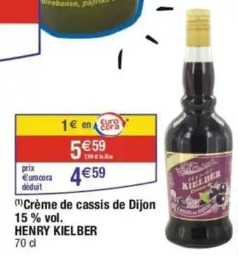 (1) Crème de cassis de Dijon 15% vol. HENRY KIELBER 70 cl